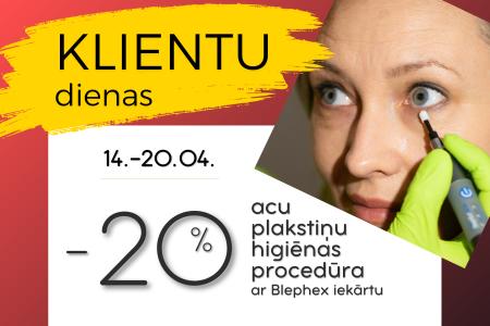 20% atlaide acu plakstiņu higiēnas procedūrai ar Blephex iekārtu!