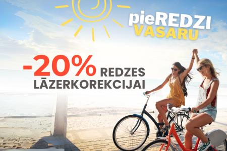 ENJOY THE SUMMER! 20% discount on LASER VISION CORRECTION!
